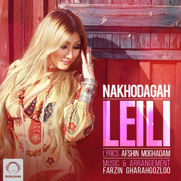 Leili – Nakhodagah (Pop)